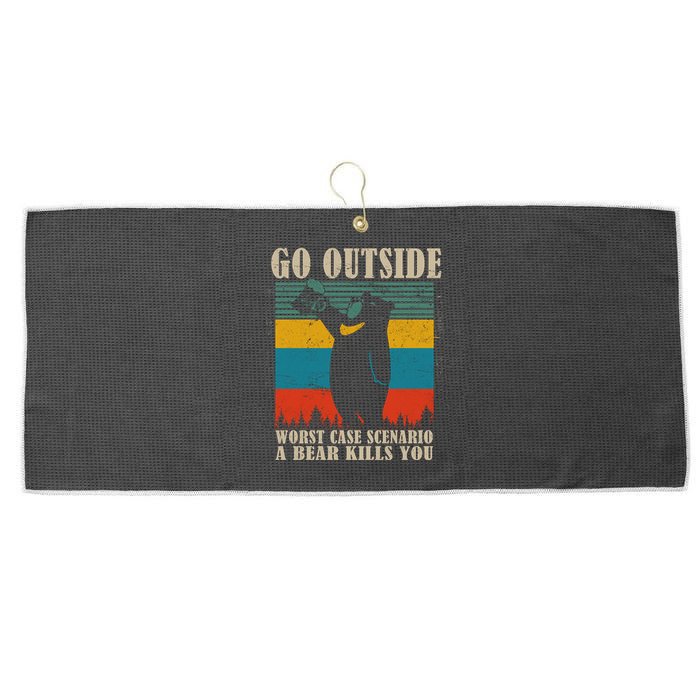Go Outside Worst Case Scenario A Bear Kills You Large Microfiber Waffle Golf Towel