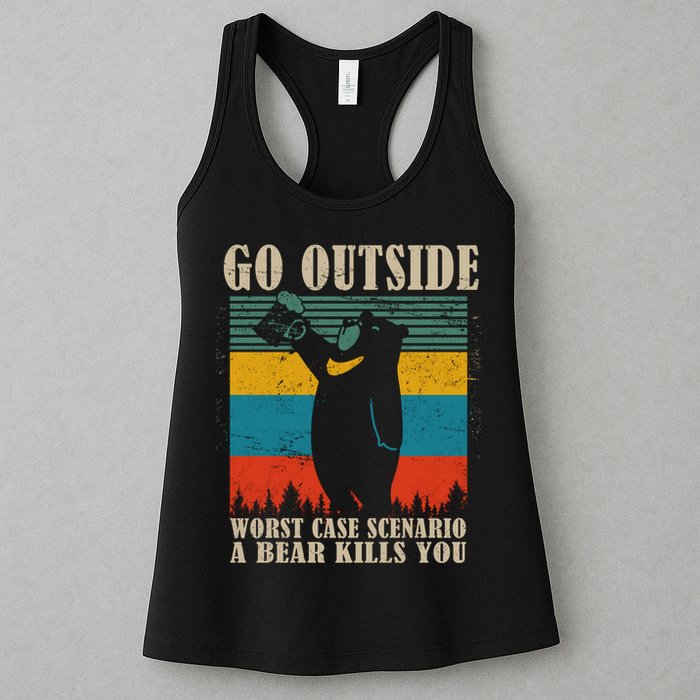 Go Outside Worst Case Scenario A Bear Kills You Womens Tank Top