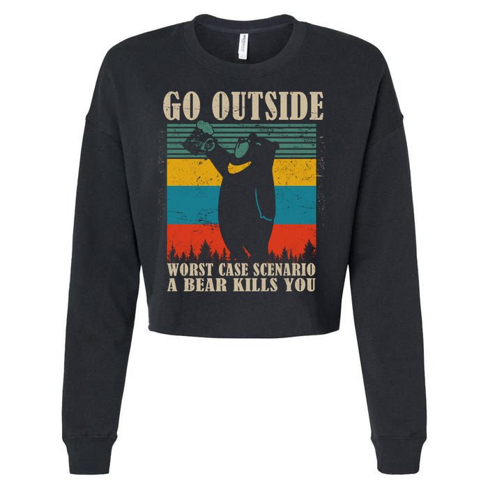Go Outside Worst Case Scenario A Bear Kills You Cropped Pullover Crew