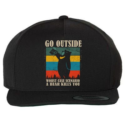 Go Outside Worst Case Scenario A Bear Kills You Wool Snapback Cap
