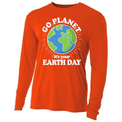 Go Planet It's Your Earth Day Celebrating Earth Day Cooling Performance Long Sleeve Crew