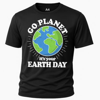 Go Planet It's Your Earth Day Celebrating Earth Day Performance Shirt