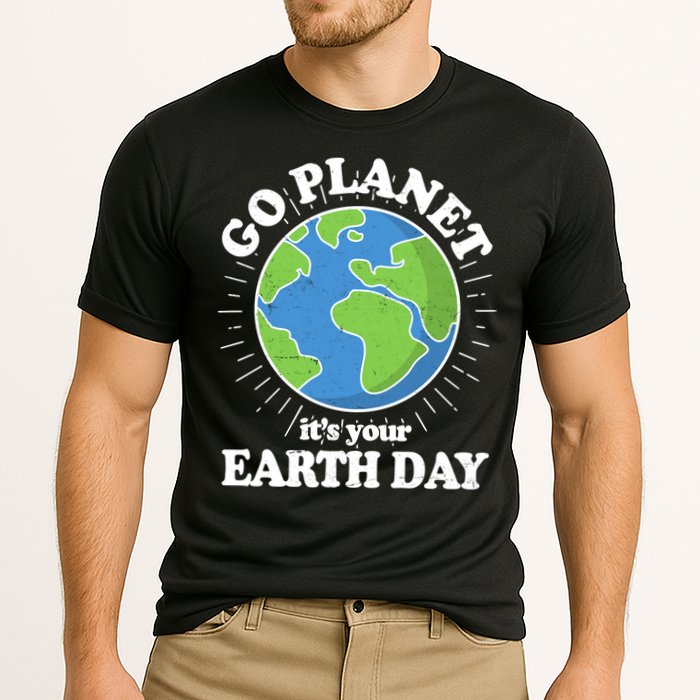 Go Planet It's Your Earth Day Celebrating Earth Day Cooling Performance Crew T-Shirt