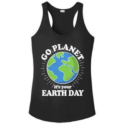 Go Planet It's Your Earth Day Celebrating Earth Day Ladies PosiCharge Competitor Racerback Tank