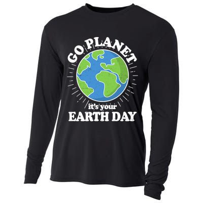 Go Planet It's Your Earth Day Celebrating Earth Day Cooling Performance Long Sleeve Crew