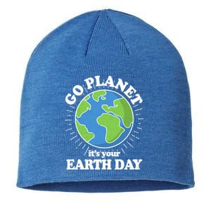 Go Planet It's Your Earth Day Celebrating Earth Day Sustainable Beanie