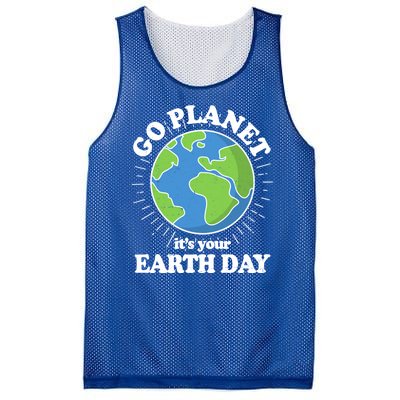 Go Planet It's Your Earth Day Celebrating Earth Day Mesh Reversible Basketball Jersey Tank