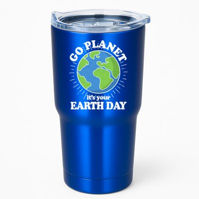 Go Planet It's Your Earth Day Celebrating Earth Day Tumbler