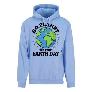 Go Planet It's Your Earth Day Celebrating Earth Day Unisex Surf Hoodie