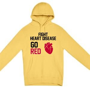 Go Red Fight Heart Health Awareness Premium Pullover Hoodie