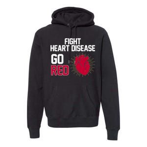 Go Red Fight Heart Health Awareness Premium Hoodie