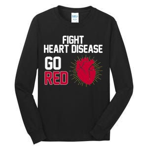 Go Red Fight Heart Health Awareness Tall Long Sleeve T-Shirt