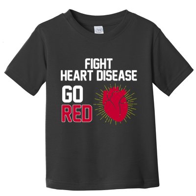 Go Red Fight Heart Health Awareness Toddler T-Shirt