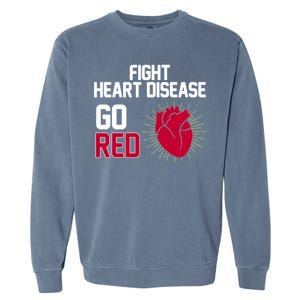 Go Red Fight Heart Health Awareness Garment-Dyed Sweatshirt