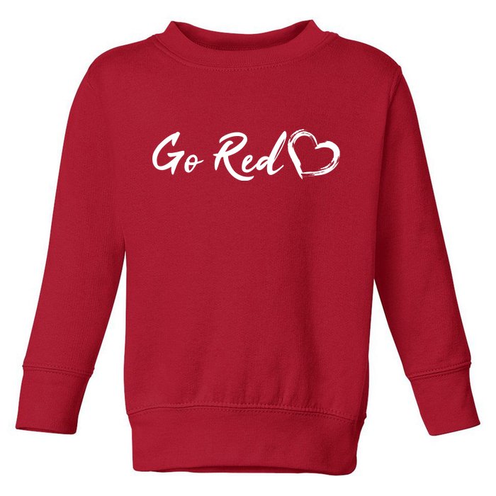 Go Red Heart Disease Awareness Toddler Sweatshirt