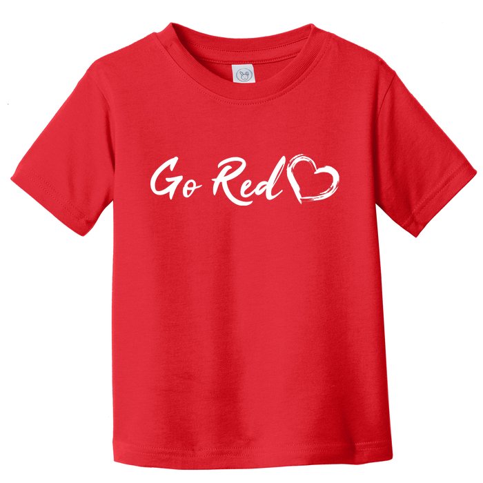 Go Red Heart Disease Awareness Toddler T-Shirt