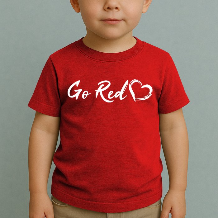 Go Red Heart Disease Awareness Toddler T-Shirt