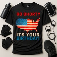Go Shorty Its Your Birthday America 4th of July Cooling Performance Crew T-Shirt