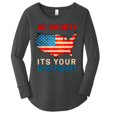 Go Shorty Its Your Birthday America 4th of July Women's Perfect Tri Tunic Long Sleeve Shirt