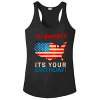 Go Shorty Its Your Birthday America 4th of July Ladies PosiCharge Competitor Racerback Tank