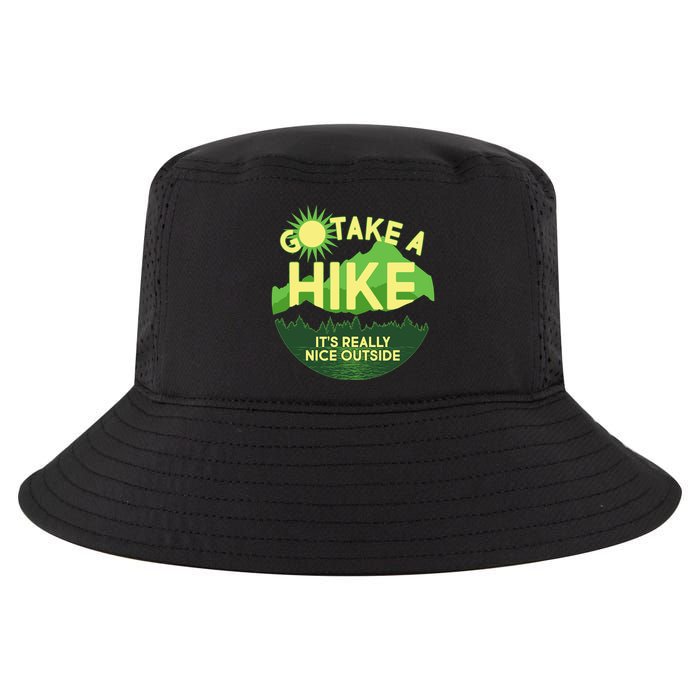Go Take A Hike It's Really Nice Outside Cool Comfort Performance Bucket Hat