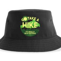 Go Take A Hike It's Really Nice Outside Sustainable Bucket Hat