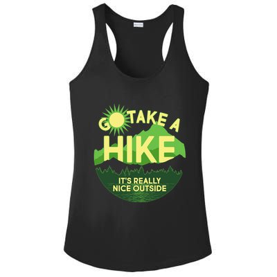 Go Take A Hike It's Really Nice Outside Ladies PosiCharge Competitor Racerback Tank