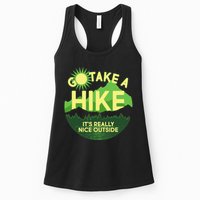 Go Take A Hike It's Really Nice Outside Womens Tank Top