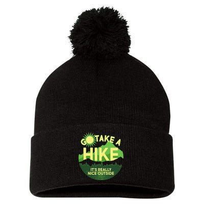 Go Take A Hike It's Really Nice Outside Pom Pom 12in Knit Beanie
