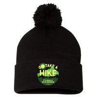 Go Take A Hike It's Really Nice Outside Pom Pom 12in Knit Beanie