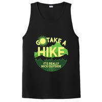 Go Take A Hike It's Really Nice Outside PosiCharge Competitor Tank