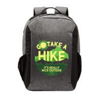 Go Take A Hike It's Really Nice Outside Vector Backpack