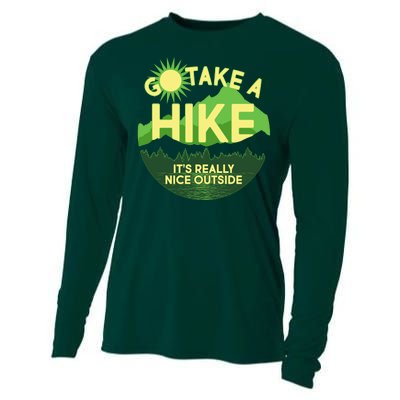 Go Take A Hike It's Really Nice Outside Cooling Performance Long Sleeve Crew