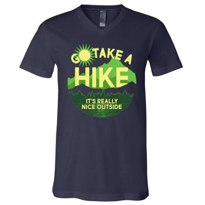 Go Take A Hike It's Really Nice Outside V-Neck T-Shirt