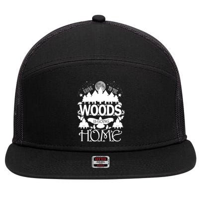 Go To The Woods Is Going Home 7 Panel Mesh Trucker Snapback Hat