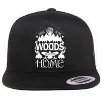 Go To The Woods Is Going Home Flat Bill Trucker Hat