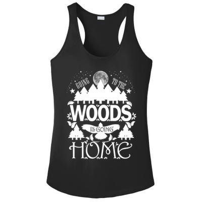 Go To The Woods Is Going Home Ladies PosiCharge Competitor Racerback Tank