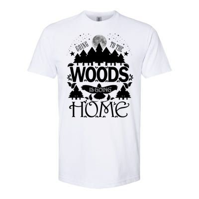 Go To The Woods Is Going Home Softstyle® CVC T-Shirt