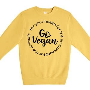 Go Vegan For Life Premium Crewneck Sweatshirt