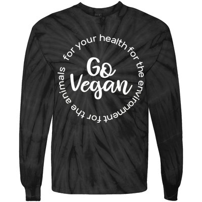 Go Vegan For Life Tie-Dye Long Sleeve Shirt
