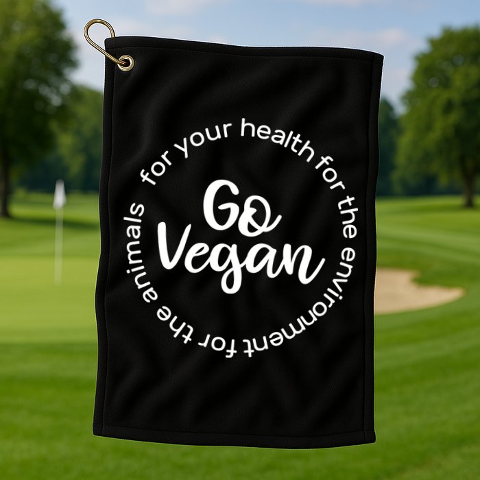 Go Vegan For Life Golf Towel