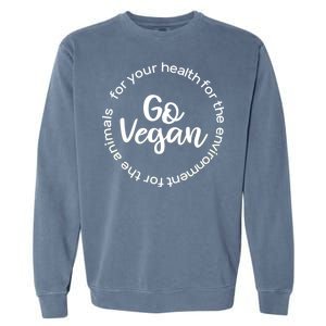 Go Vegan For Life Garment-Dyed Sweatshirt