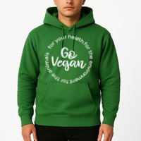 Go Vegan For Life Hoodie