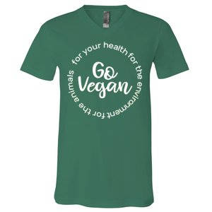 Go Vegan For Life V-Neck T-Shirt