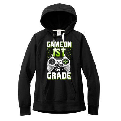 Game On 1St Grade Gift Funny Gamer Back To School Gift Women's Fleece Hoodie