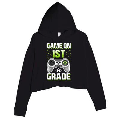 Game On 1St Grade Gift Funny Gamer Back To School Gift Crop Fleece Hoodie