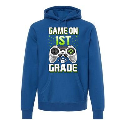 Game On 1St Grade Gift Funny Gamer Back To School Gift Premium Hoodie