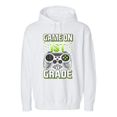 Game On 1St Grade Gift Funny Gamer Back To School Gift Garment-Dyed Fleece Hoodie