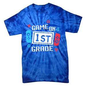 Game On 1St Grade Gift First Grade Back To School Gift Funny Gift Tie-Dye T-Shirt