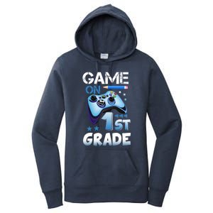 Game On 1St Grade First Day Gamer Back To School Funny Gift Women's Pullover Hoodie